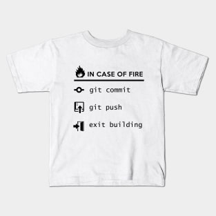 In case of fire - save your code Kids T-Shirt